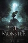 Book cover for The Birth of a Monster
