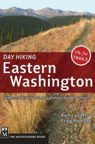 Cover of Day Hiking Eastern Washington