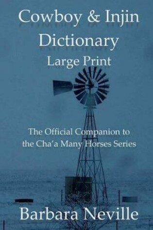 Cover of Cowboy & Injin Dictionary Large Print