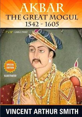 Book cover for Akbar The Great Mogul