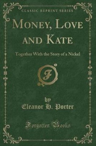 Cover of Money, Love and Kate