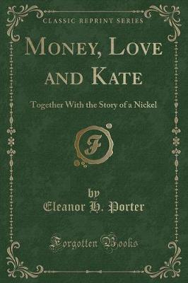 Book cover for Money, Love and Kate