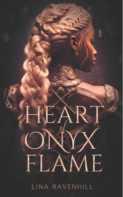 Cover of A Heart of Onyx Flame