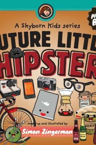 Cover of Future Little Hipster