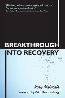 Book cover for Breakthrough into Recovery