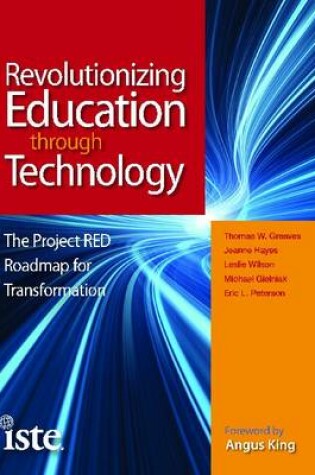 Cover of Revolutionizing Education Through Technology