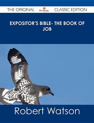 Book cover for Expositor's Bible- The Book of Job - The Original Classic Edition