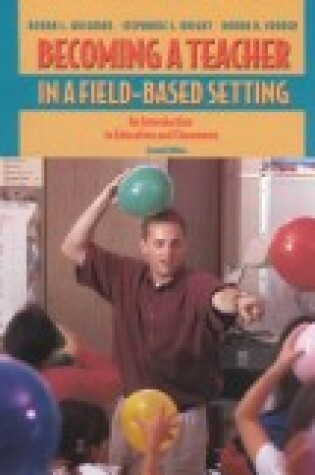 Cover of Becoming a Teacher in a Field-Based Setting