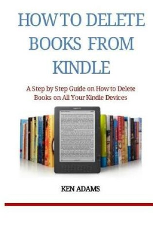 Cover of How to Delete Books from Kindle