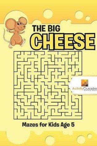 Cover of The Big Cheese