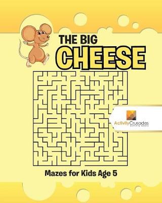 Book cover for The Big Cheese