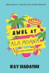 Book cover for AWOL at Ala Moana