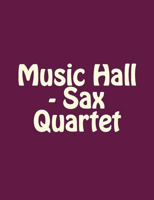 Book cover for Music Hall - Sax Quartet