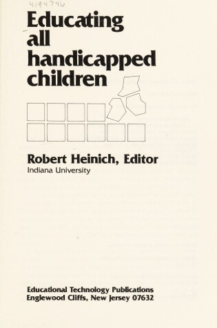 Cover of Educating All Handicapped Children