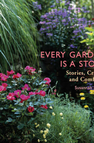 Cover of Every Garden is a Story