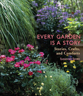 Book cover for Every Garden is a Story