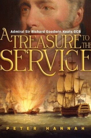 Cover of Richard Goodwin Keats - A Treasure to the Service