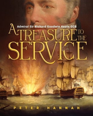 Book cover for Richard Goodwin Keats - A Treasure to the Service