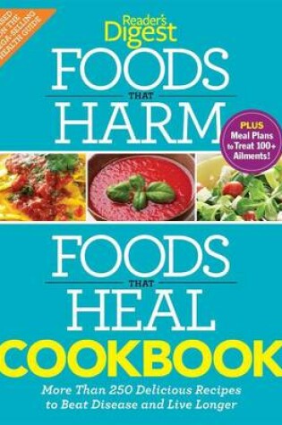 Cover of Foods That Harm and Foods That Heal Cookbook