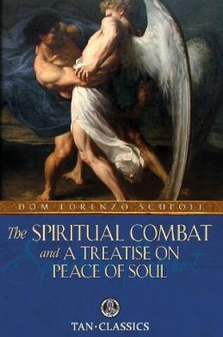 Cover of The Spiritual Combat and a Treatise on Peace of Soul