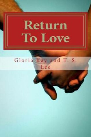 Cover of Return To Love