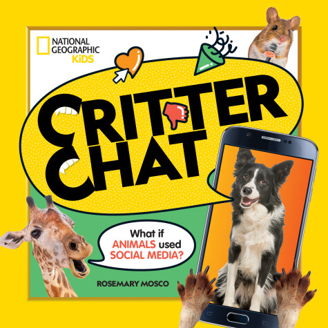 Book cover for Critter Chat: What if Animals Used Social Media?
