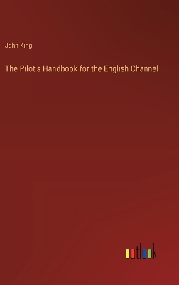 Book cover for The Pilot's Handbook for the English Channel