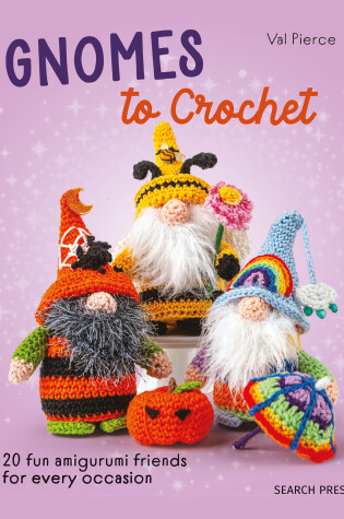 Cover of Gnomes to Crochet