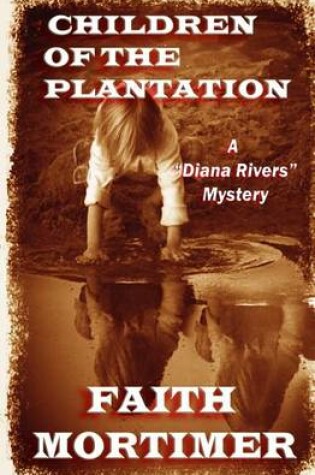 Cover of Children Of The Plantation