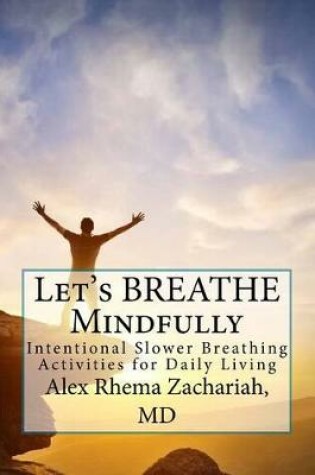 Cover of Let's Breathe Mindfully