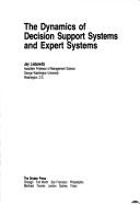 Book cover for Liebowitz Dynamics of Decision Supp/Exp Sys