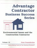 Cover of Environmental Issues & the Construction Contractor