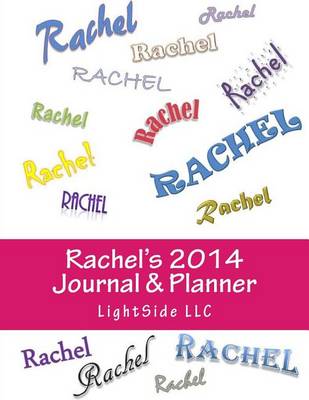 Book cover for Rachel's 2014 Journal & Planner