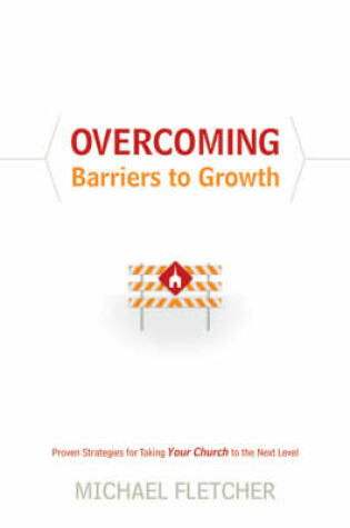 Cover of Overcoming Barriers to Growth