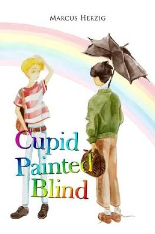 Cover of Cupid Painted Blind