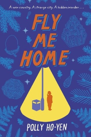 Cover of Fly Me Home