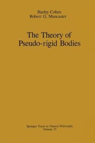 Cover of The Theory of Pseudo-rigid Bodies