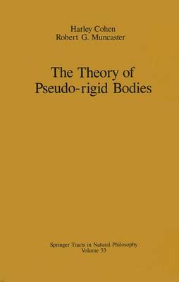 Cover of The Theory of Pseudo-rigid Bodies