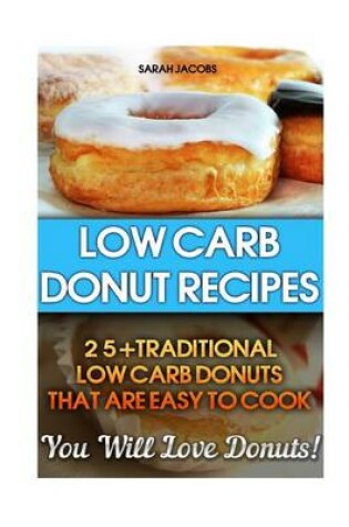Cover of Low Carb Donut Recipes