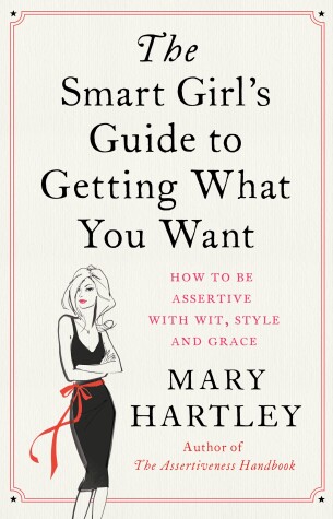 Book cover for The Smart Girl's Guide to Getting What You Want