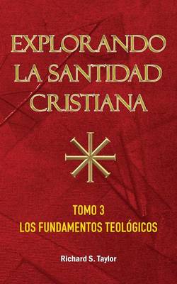 Book cover for Explorando la Santidad Cristiana