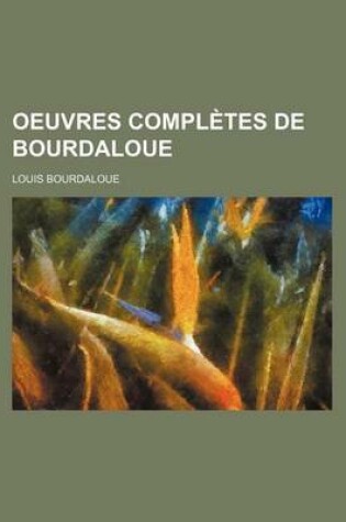 Cover of Oeuvres Completes de Bourdaloue (18)