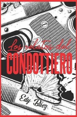 Cover of Los relatos del Condottiero