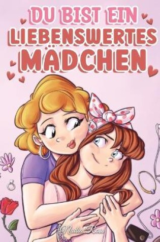 Cover of Du bist ein liebenswertes M�dchen