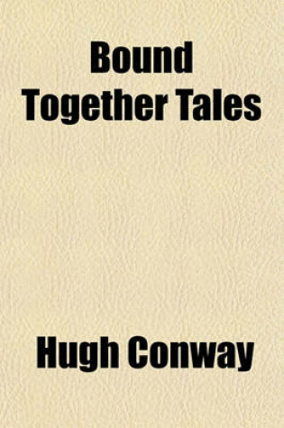 Cover of Bound Together Tales