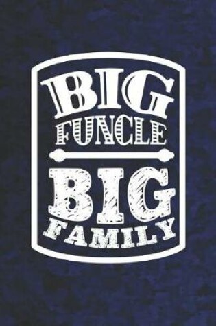 Cover of Big Funcle Big Family