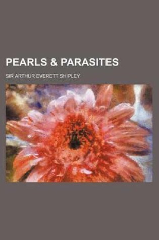 Cover of Pearls & Parasites