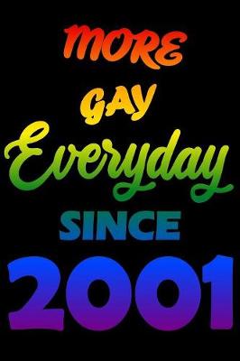 Book cover for More Gay Everyday Since 2001