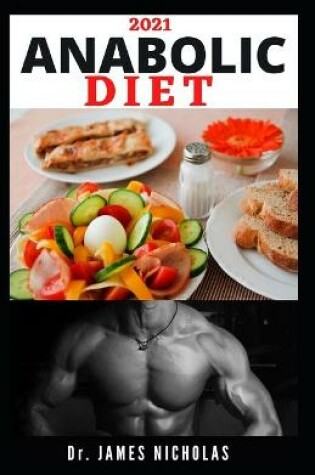 Cover of 2021 Anabolic Diet