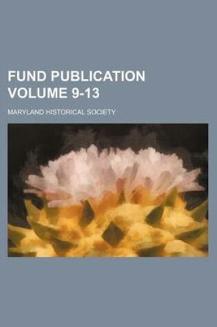 Cover of Fund Publication Volume 9-13